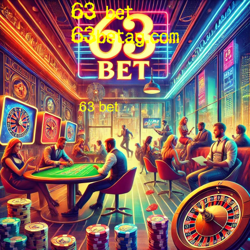 O fascinante mundo do 63 bet: tudo o que você precisa saber